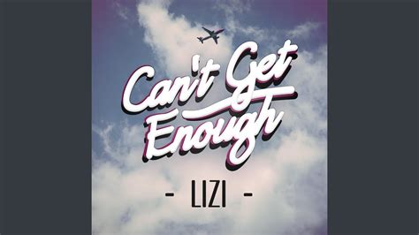 Can't Get Enough - YouTube