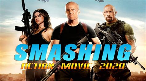 Action Movie 2020 - SMASHING - Best Action Movies Full Length English ...