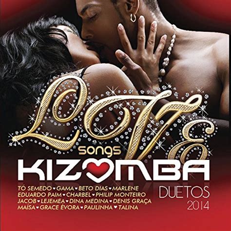 Kizomba Songs Various Artists Digital Music