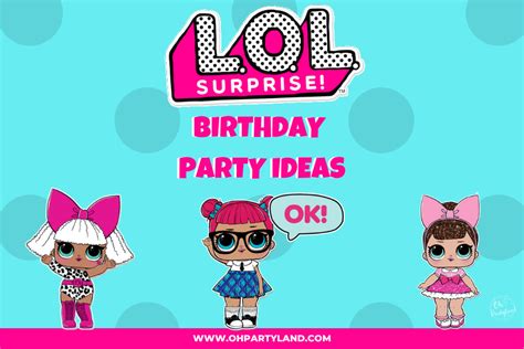 Lol Surprise Birthday Party Ideas Oh Partyland