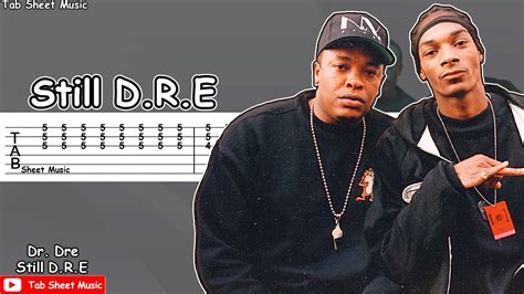 Dr Dre Ft Snoop Dogg Still Dre Guitar Tutorial Tab Sheet Music