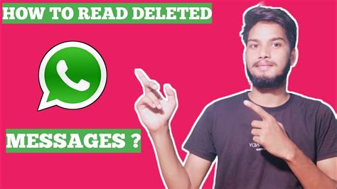 how to read deleted whatsapp messages new trick with 100 proof youtube