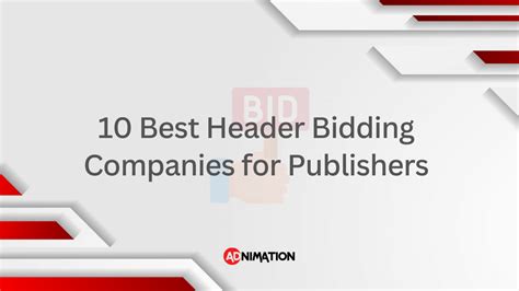 10 Best Header Bidding Companies For Publishers In 2024