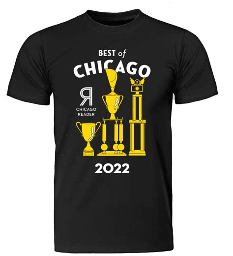 Best Of Chicago Trophy T Shirt Limited Edition Chicago Reader Store