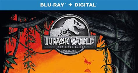 You Can Get Full Jurassic World 5 Movie Collection On Blu Ray Digital