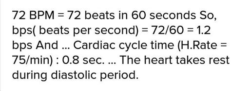 How To Calculate Heart Beats Per Minute When One Cardiac Cycle Takes 1