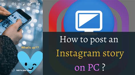 How To Post A Story On Instagram On Pc Top Solutions Aischedul