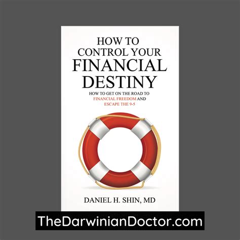 How To Control Your Financial Destiny My First Ebook The Darwinian
