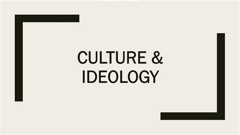 Culture And Ideology Youtube