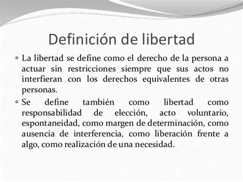 Definicion De Libertad Definicionde Org