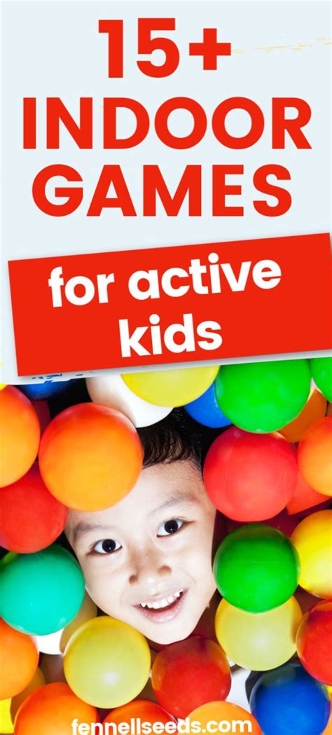 15 Indoor Games For Kids To Keep Them Active In 2020 Indoor Games