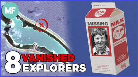 8 Explorers Who Vanished Without A Trace Youtube