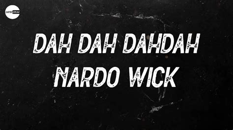 Nardo Wick Dah Dah DahDah Lyric Video YouTube
