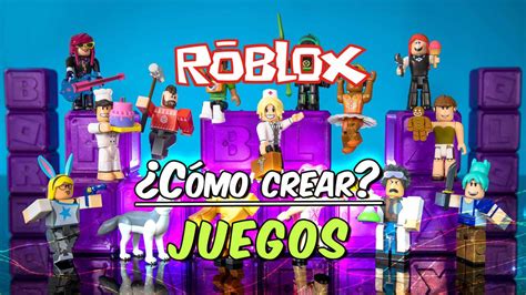 Roblox Cómo Crear Juegos En Roblox Studio Publicarlos Y Ganar Dinero