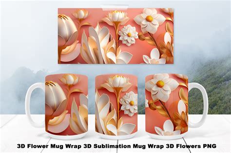 3d Flower Mug Wrap 3d Sublimation Mug Graphic By Azdesignp · Creative