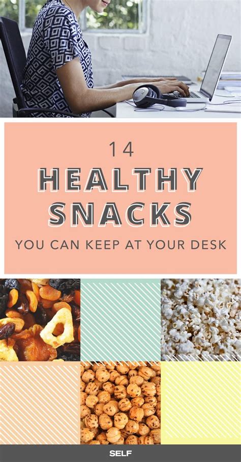 47 Healthy Snack Ideas To Power You Through The Day Healthy Work