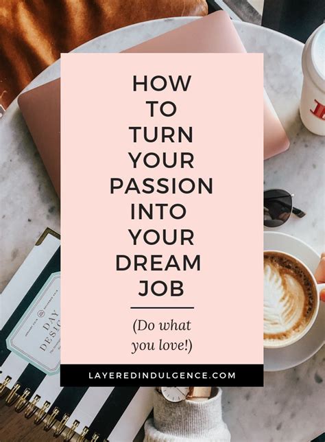 Do What You Love 7 Tips To Turn Your Passion Into A Career Artofit