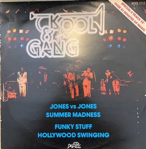Kool And The Gang Summer Madnessfunky Stuffhollywood Swingingjones