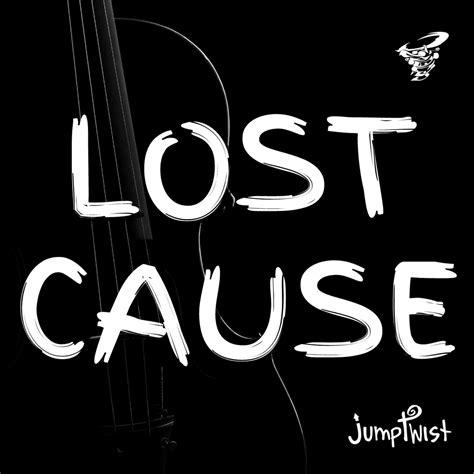 Lost Cause Jumptwist