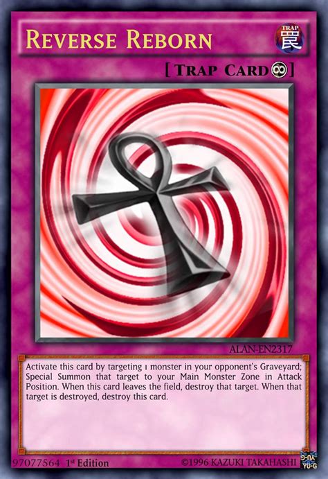 reverse reborn by alanmac95 on deviantart custom yugioh cards yugioh cards monster cards