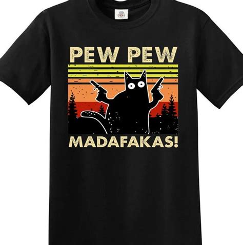Pew Pew Madafakas Vintage Funny T Shirt Cat Retro Kitten Xmas T Mens Cl Buy T Shirt Designs