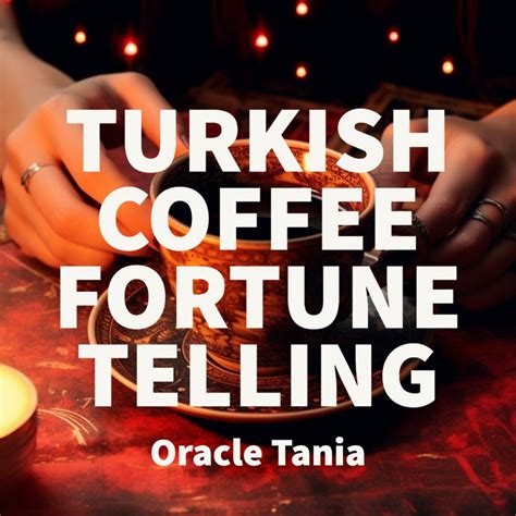 Turkish Coffee Fortune Telling Fortune Telling Etsy