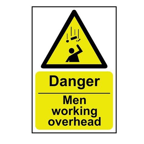 Other hazard signs and labels are required by osha and dot for special industries, uses of industrial gases and equipment hazards. Danger Men Working Overhead Sign - RPVC 200x300mm
