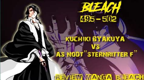 Kuchiki Byakuya Vs As Nodt Sternritter F I Bleach 495 Sd 502 Youtube