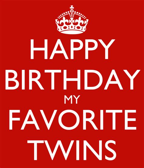 Happy Birthday My Favorite Twins Poster Evely Keep Calm O Matic