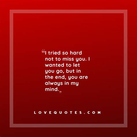 I Wanted To Let You Go Love Quotes