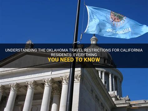 Understanding The Oklahoma Travel Restrictions For California Residents