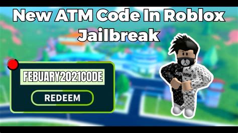 Jailbreak codes check out all working roblox jailbreak code apply these promo codes & get free redeem likewise, these jailbreak promo codes will help you redeem some cold hard cash. Jailbreak Atm Codes February 2021 : Roblox Jailbreak Promo ...