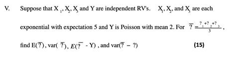 [solved] v suppose that x x x and y are independent rv s x x and x course hero