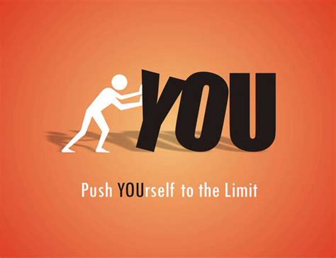 Push Yourself To The Limit Sayings Undeniable Motivational Quote