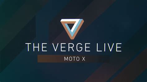 The Verge Live: Moto X - The Verge