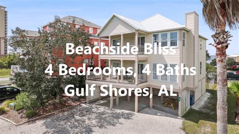 Beachside Bliss, Gulf Shores, AL - YouTube
