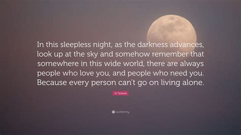 Ai Yazawa Quote In This Sleepless Night As The Darkness