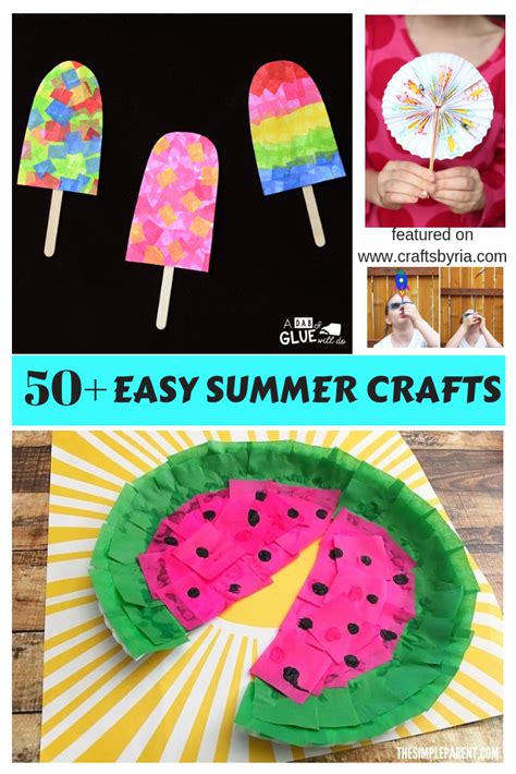50 Easy Summer Crafts For Kids Of All Ages Summer