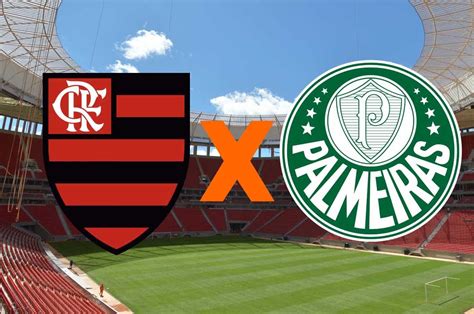 Palmeiras X Flamengo Ao Vivo Duelo De Gigantes Pela Lideran A Do