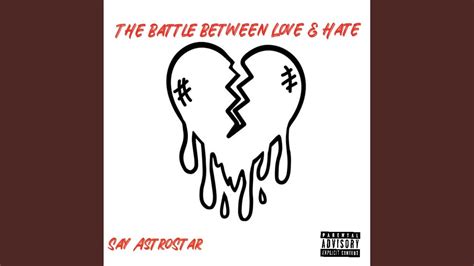 The Battle Between Love & Hate - YouTube
