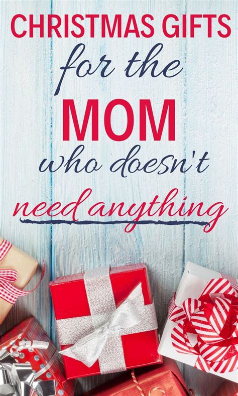 Christmas gifts for the mom who has everything. Do you have a mom on