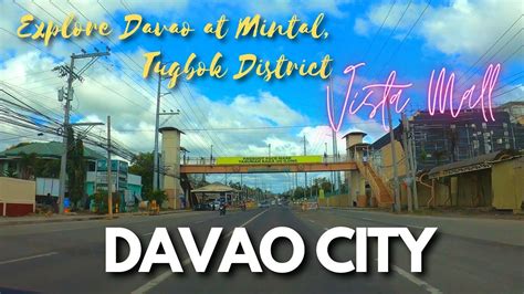 Explore Davao City Mintal Tugbok District Joyoftheworld Travel