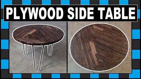 Building A Classy Plywood Side Table How To Build A Side Table Youtube