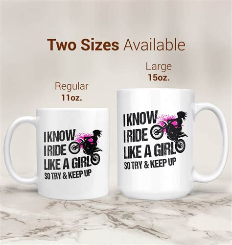 I Know I Ride Like A Girl So Try And Keep Up Coffee Mug Tea Cup