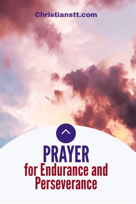 Prayer For Endurance And Perseverance Christianstt