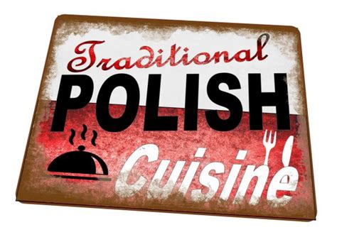 Traditional Polish Cuisine Sign Metal Sign Modern Print Made To Look