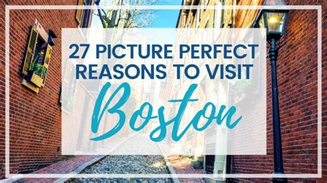 Reasons To Visit Boston Massachusetts