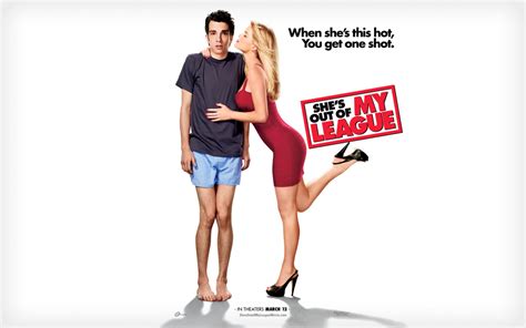 Because she's way out of his league (she's a hard 10 and he is but a 5), kirk knows there's no way on earth she's ever going to fall for him. Watch She's Out of My League (2010) Free On 123movies.net
