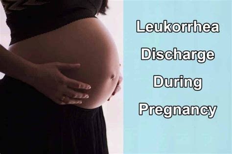 Vaginal Discharge During Pregnancy American Pregnancy Association
