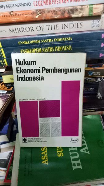 Jual Hukum Ekonomi Pembangunan Indonesia Sunaryati Hartono Di Lapak